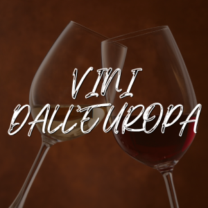 VINI DALL'EUROPA